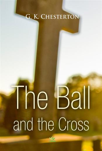 The Ball and the Cross PDF
