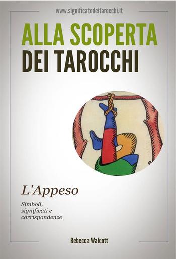 L'Appeso negli Arcani Maggiori dei Tarocchi PDF