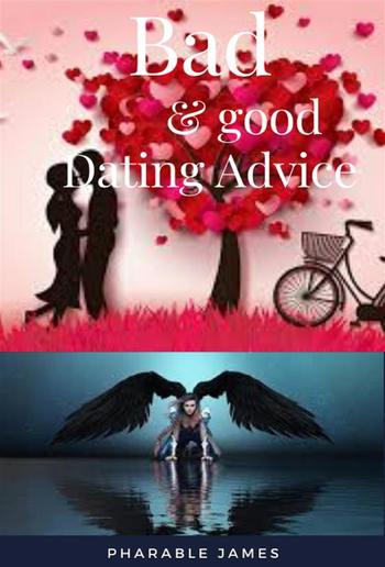 Bad and good dating advice PDF