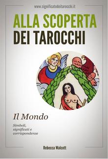 Il Mondo negli Arcani Maggiori dei Tarocchi PDF