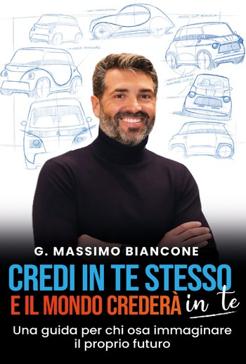 Credi in te stesso e il mondo crederà in te PDF