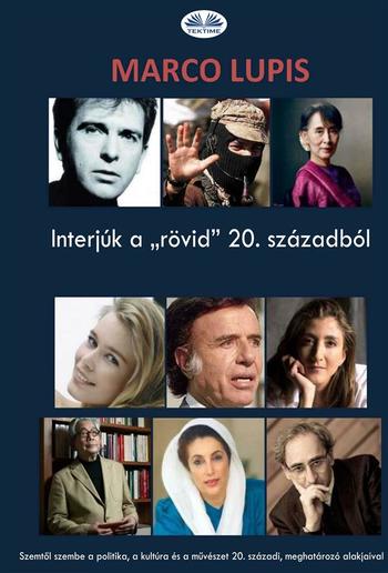 Interjúk A „rövid” 20. Századból PDF Interjúk A „rövid” 20. Századból PDF