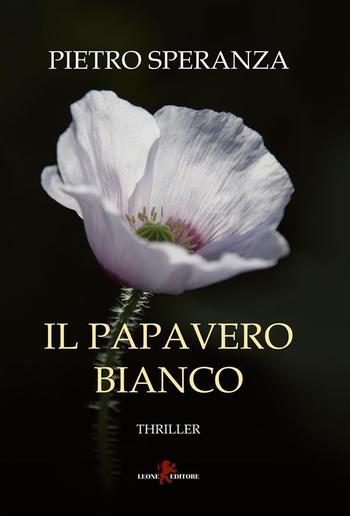 Il papavero bianco PDF