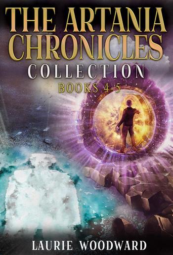 The Artania Chronicles Collection - Books 4-5 PDF