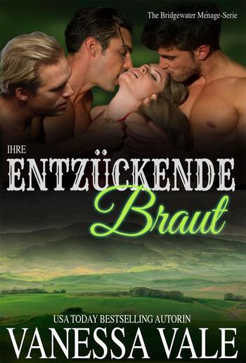 Ihre entzückende Braut PDF