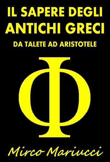 Il Sapere degli Antichi Greci PDF