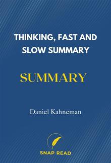 Thinking, Fast and Slow Summary PDF