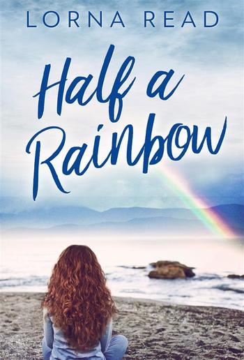 Half A Rainbow PDF