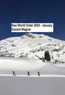New World Order 2024 - January PDF