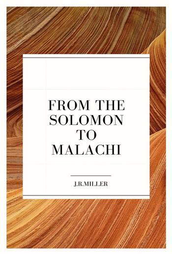 From Solomon to Malachi PDF