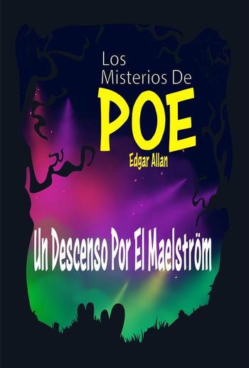 Un Descenso Por El Maelström PDF