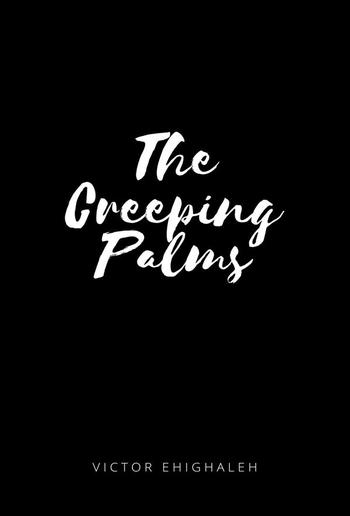 The Creeping Palms PDF