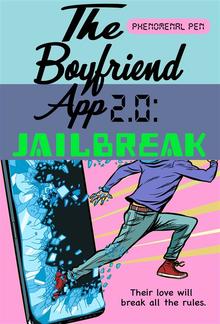 The Boyfriend App 2.0: Jailbreak PDF