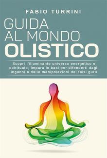 Guida al mondo olistico PDF