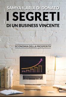 I segreti di un business vincente PDF