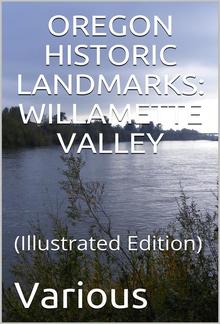 Oregon Historical Landmarks: Willamette Valley PDF