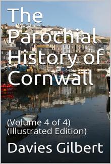 The Parochial History of Cornwall, Volume 4 (of 4) PDF