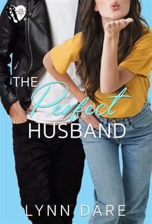 The Perfect Husband: A Small Town Fake Relationship Romance PDF