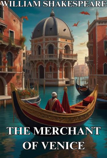 The Merchant Of Venice(Illustrated) PDF