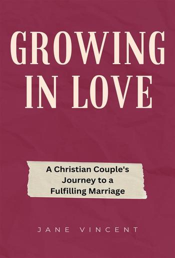 Growing In Love PDF