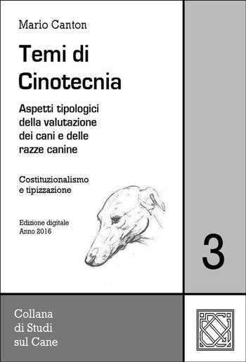 Temi di Cinotecnia 3 - Costituzionalismo e tipizzazione PDF