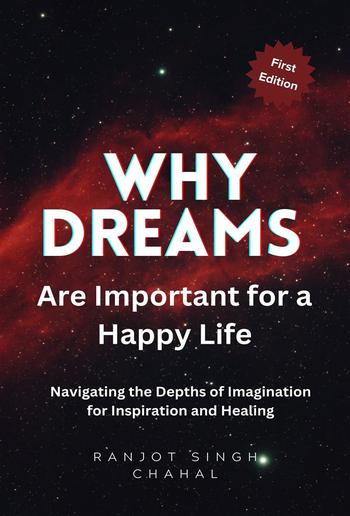 Why Dreams Are Important for a Happy Life PDF