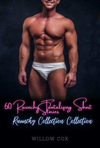 Raunchy Collection PDF