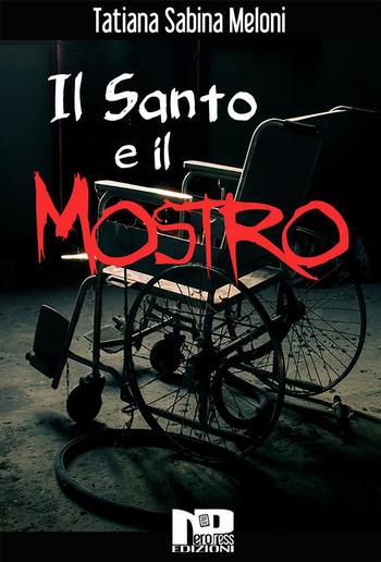 Il santo e il mostro PDF