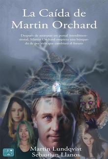 La Caída de Martin Orchard PDF