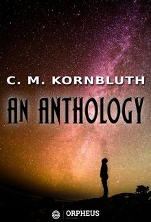 C. M. Kornbluth: An Anthology PDF