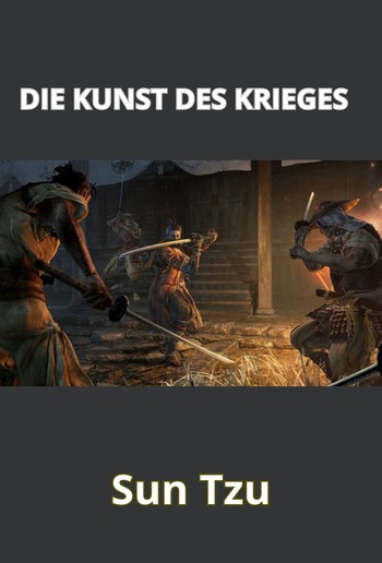 Die Kunst des Krieges (übersetzt) PDF Die Kunst des Krieges (übersetzt) PDF