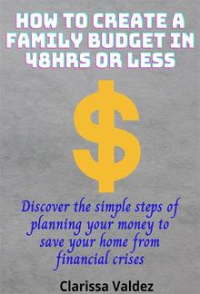 How to Create a Family Budget in 48Hrs or Less PDF