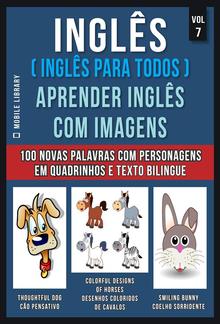 Inglês ( Inglês Para Todos ) Aprender Inglês Com Imagens (Vol 7) PDF