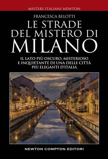 Le strade del mistero di Milano PDF