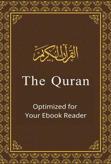 The Quran: Optimized for Your Ebook Reader PDF