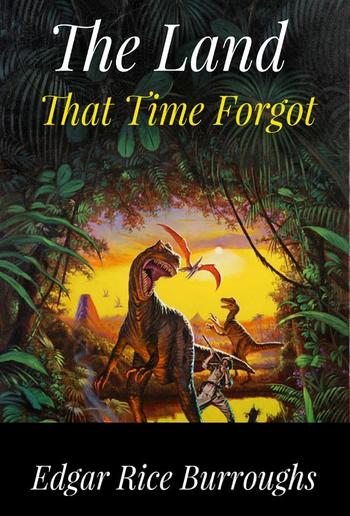 The Land That Time Forgot PDF