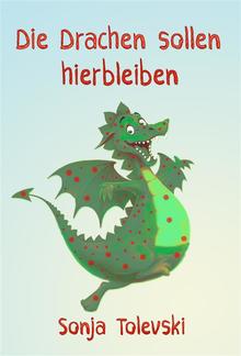 Die Drachen sollen hierbleiben PDF