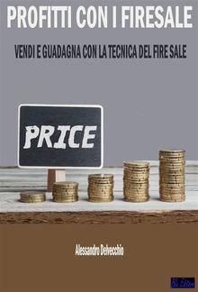 Profitti con i Fire Sale PDF