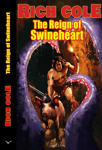 The Reign of Swineheart PDF