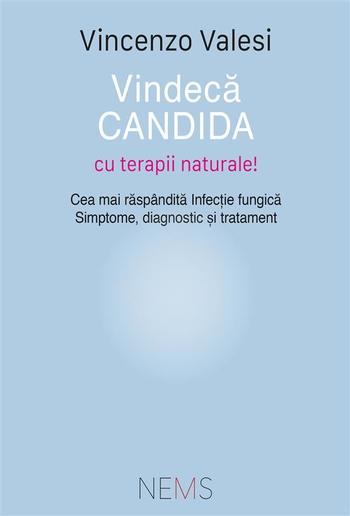 Vindecă Candida – cu terapii naturale! PDF Vindecă Candida – cu terapii naturale! PDF