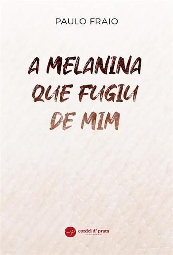 A Melanina que fugiu de mim PDF