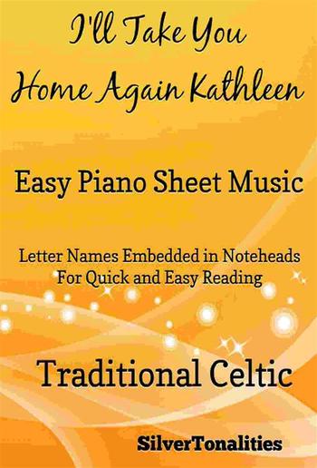 I'll Take You Home Again Kathleen Easy Piano Sheet Music PDF
