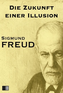 Die Zukunft einer Illusion PDF