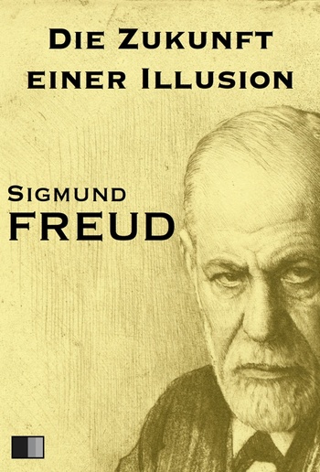 Die Zukunft einer Illusion PDF