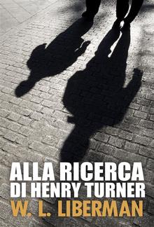 Alla ricerca di Henry Turner PDF