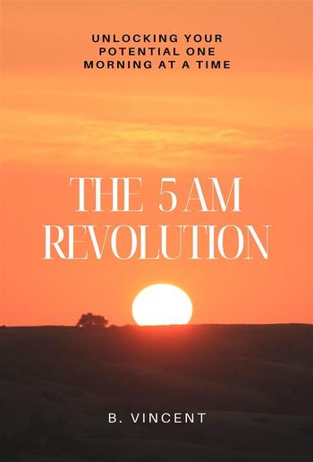 The 5 AM Revolution PDF