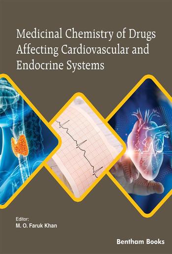 Medicinal Chemistry of Drugs Affecting Cardiovascular and Endocrine Systems PDF