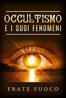 Occultismo e i suoi fenomeni PDF