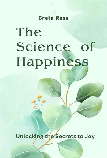 The Science of Happiness PDF