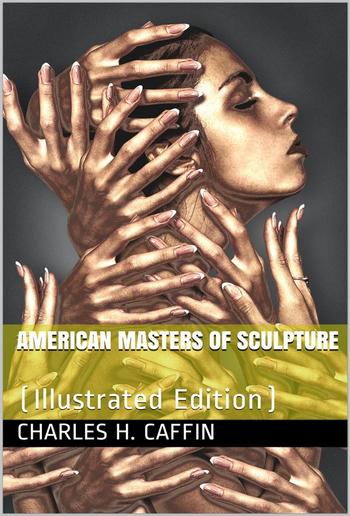 American Masters of Sculpture PDF